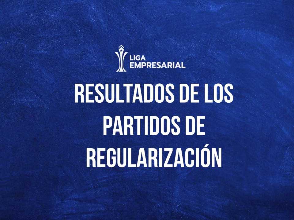 Resultados de los partidos de regularización