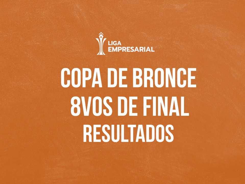 Resultados 8vos de final Copa de Bronce!
